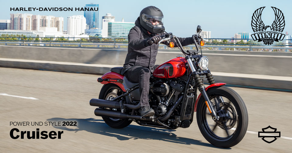 Harley-Davidson Hanau präsentiert die Cruiser Modelle 2022: Softail Standard, Street Bob, Sport Glide, Fat Bob, Breakout, Fat Boy