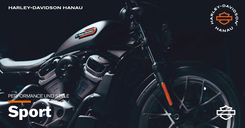 Harley-Davidson Hanau präsentiert die Sport Modelle 2022: Sportster S und Nightster