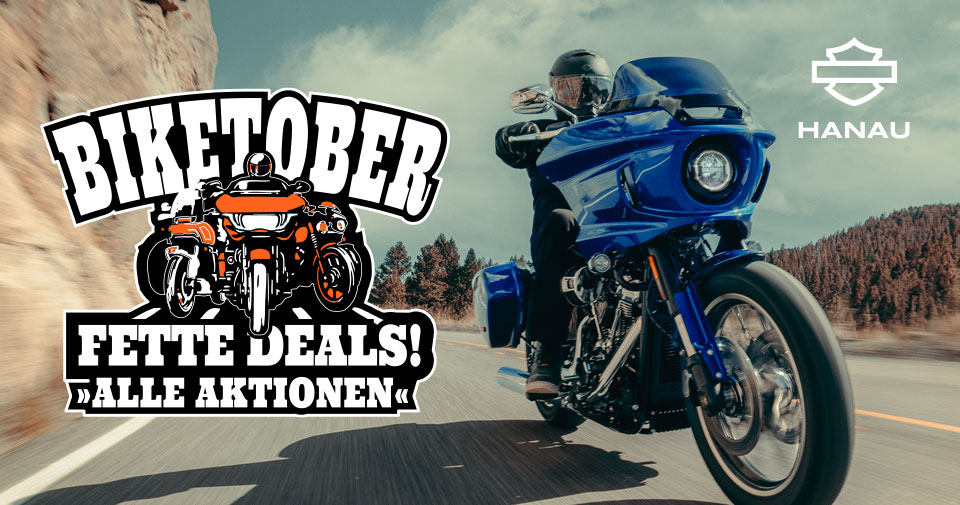 Biketober - Jetzt den Deal bei Harley-Davidson Hanau mitnehmen