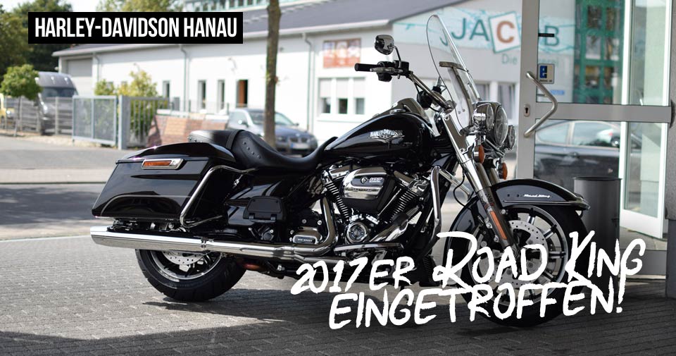 Road King 2017 eingetroffen