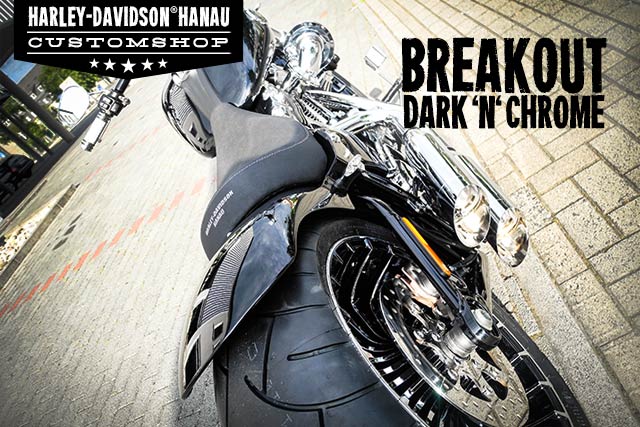 Softail Breakout Umbau Dark 'n' Chrome Custombike von Customshop Harley-Davidson Hanau